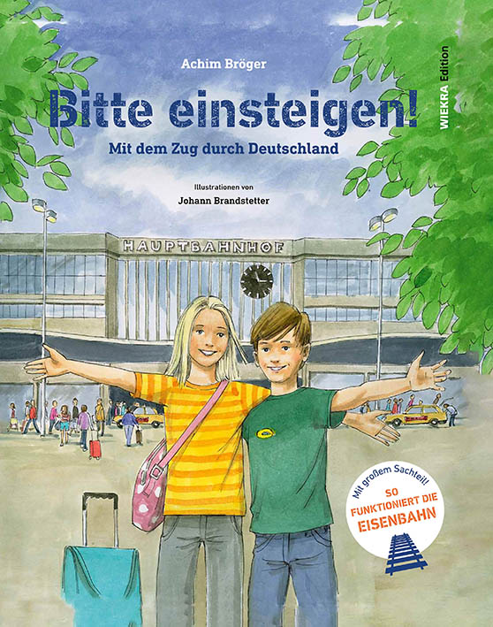 Bitte einsteigen! Mit dem Zug durch Deutschland - Privatbahn Magazin Bitte einsteigen! Mit dem Zug durch Deutschland - Privatbahn Magazin